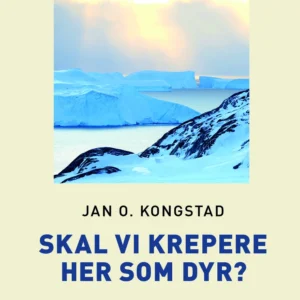 Skal vi krepere her som dyr? (Storskrift)