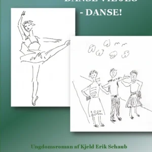 Danse vil jeg - danse