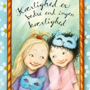 Kærlighed er bedre end ingen kærlighed