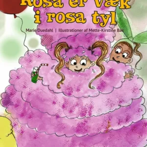 Rosa er væk i rosa tyl