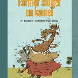 Farmor sluger en kamel