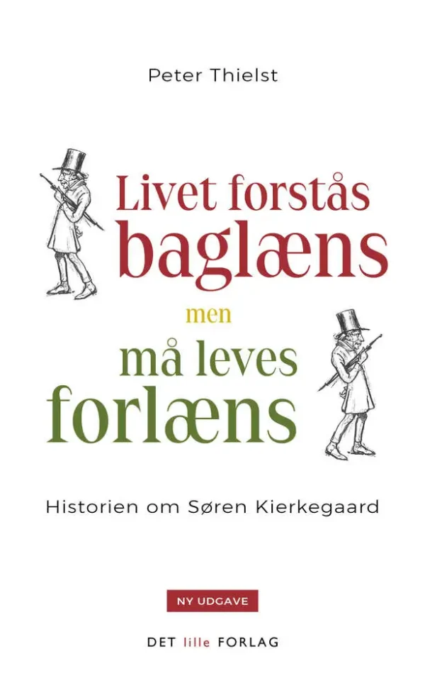 Livet forstås baglæns, men må leves forlæns