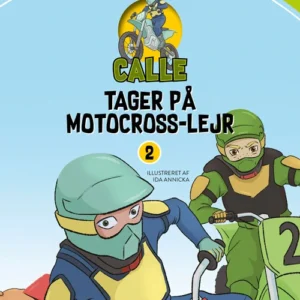 Calle tager på motocross-lejr