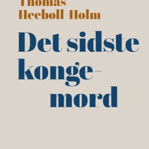 Det sidste kongemord