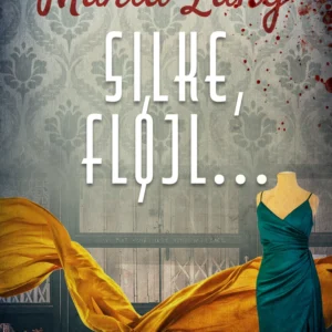 Silke, fløjl ...