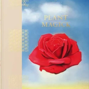 Plant Magick. The Library of Esoterica