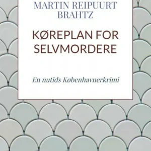 KØREPLAN FOR SELVMORDERE