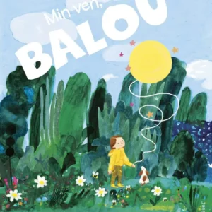 Min ven, Balou
