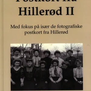 Postkort fra Hillerød II