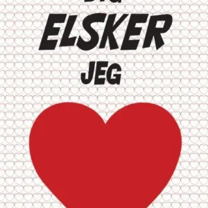 Dig Elsker Jeg