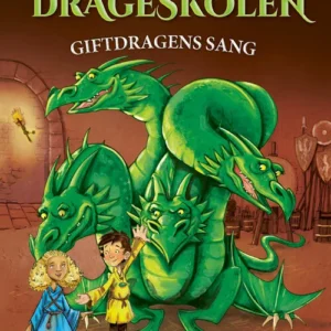 Drageskolen 5: Giftdragens sang