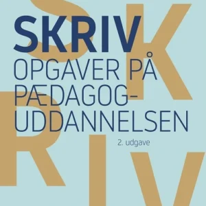 Skriv opgaver på pædagoguddannelsen