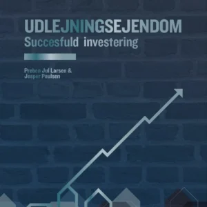 Udlejningsejendom - Succesfuld investering