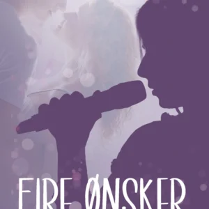 Fire ønsker
