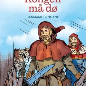 Danmark dengang 4 - Kongen må dø, Grøn Læseklub