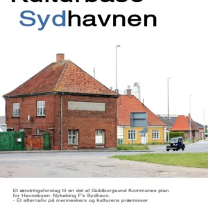 Plan for Kulturbase Sydhavnen