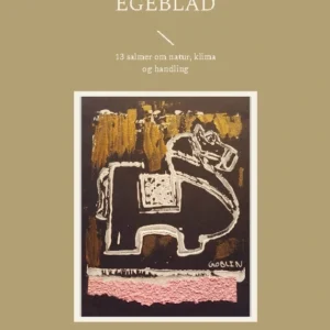 Drik af mit egeblad