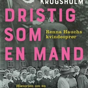Dristig som en mand