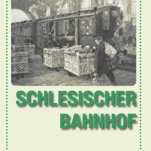 Schlesischer Bahnhof
