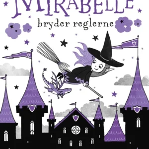 Mirabelle bryder reglerne