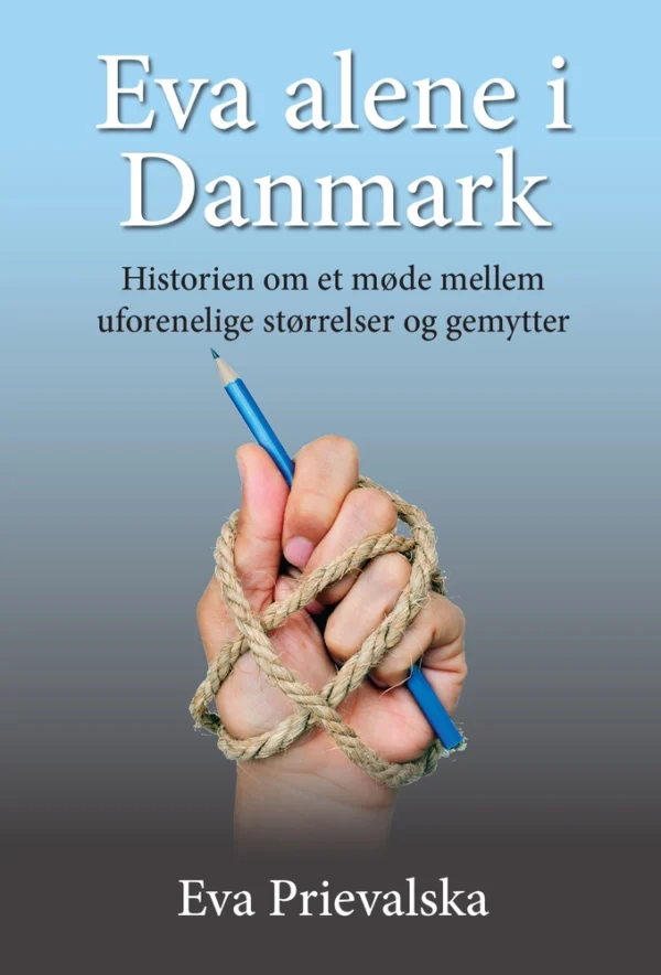 Eva alene i Danmark