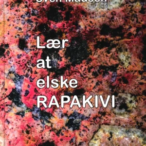 Lær at elske RAPAKIVI