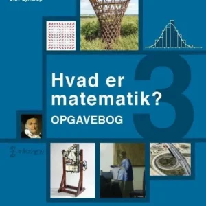 Hvad er matematik? 3, Opgavebog