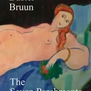 THE SEVEN PARCHMENTS