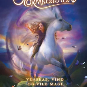 Stormhestenes Ø  -  Venskab, vind og vild magi