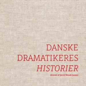 Danske Dramatikeres Historier