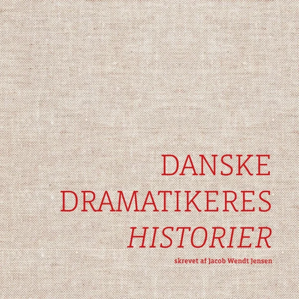 Danske Dramatikeres Historier