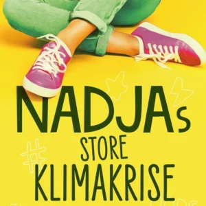 Nadjas store klimakrise