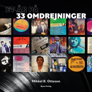 Et år på 33 omdrejninger
