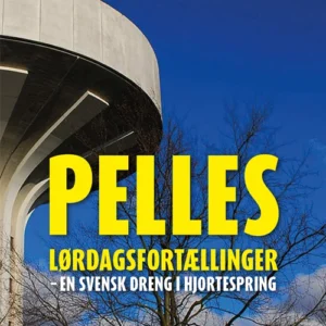 Pelles lørdagsfortællinger