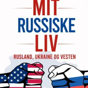 MIT RUSSISKE LIV