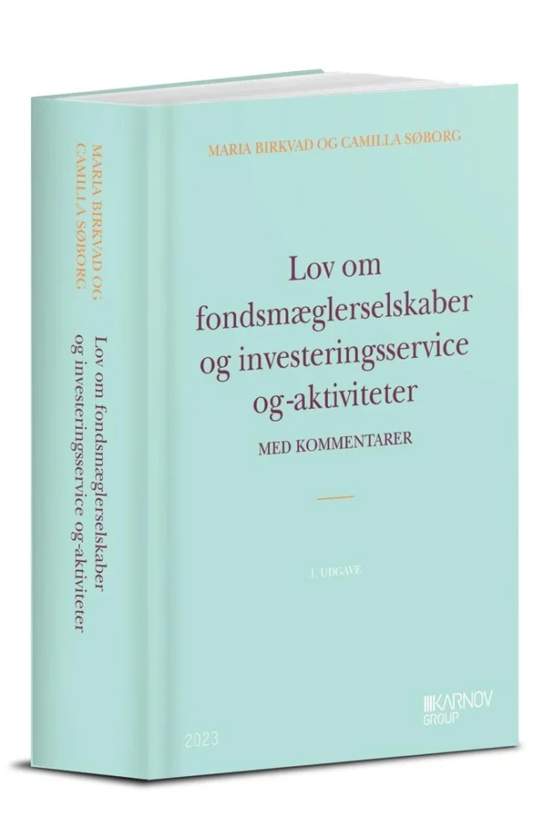 Lov om fondsmæglerselskaber, investeringsservice og -aktiviteter med kommentarer