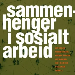 Sammenhenger i sosialt arbeid