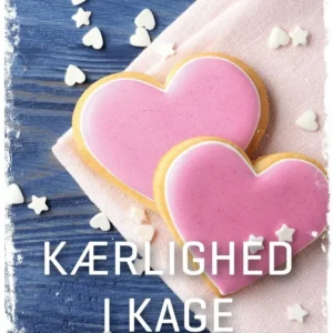 Kærlighed i kage