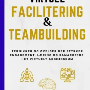 Virtuel Facilitering & Teambuilding