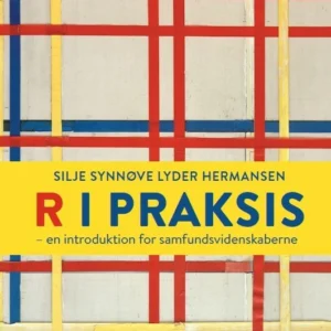 R i praksis