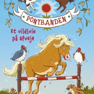 Ponybanden  -  Et vildsvin på afveje