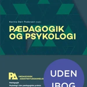 Pædagogik og psykologi. Pædagogisk assistent