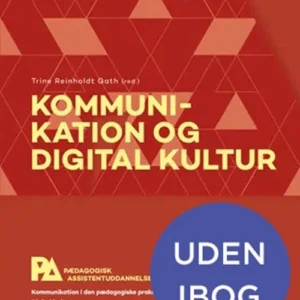 Kommunikation og digital kultur. Pædagogisk assistent