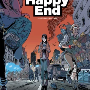Happy End 1: Det store kollaps