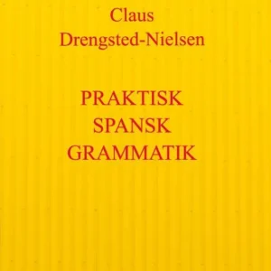 Praktisk spansk grammatik