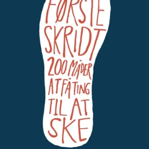 Det første skridt
