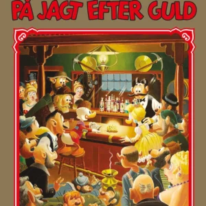 Anders And Guldbog nummer 18  -  Anders And på jagt efter guld
