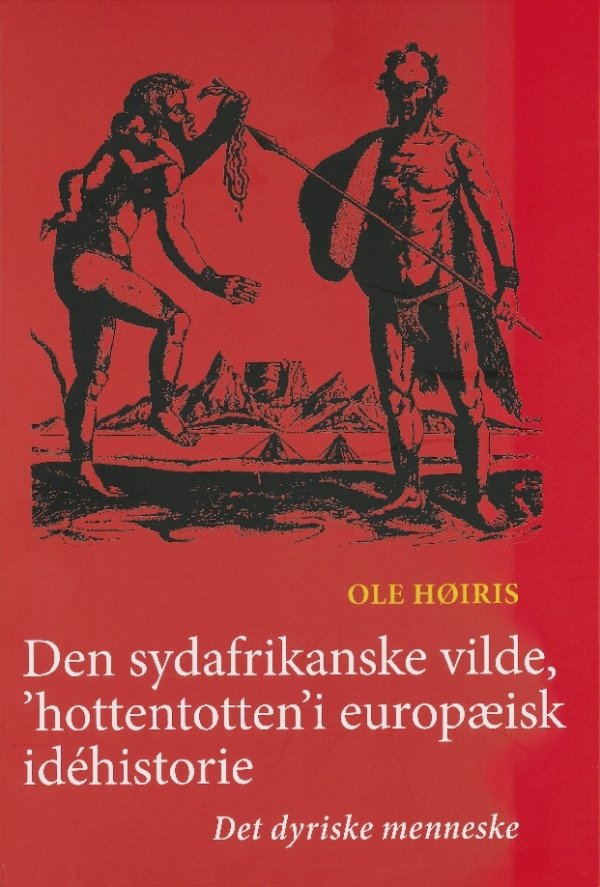 Den sydafrikanske vilde, 'hottentotten' i europæisk idéhistorie