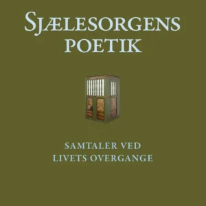 Sjælesorgens poetik