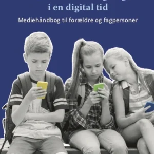 Trivsel hos børn og unge i en digital tid